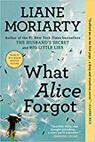liane moriarty what alice forgot book review adult fiction novel book reviews