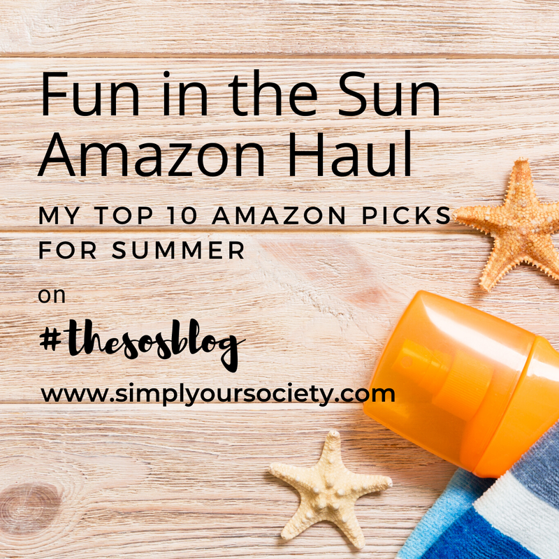 title of blog fun in the sun amazon haul by #thesosblog, picture of deck with star fish and beach toys, summertime, things to do this summer, affordable amazon items for summer