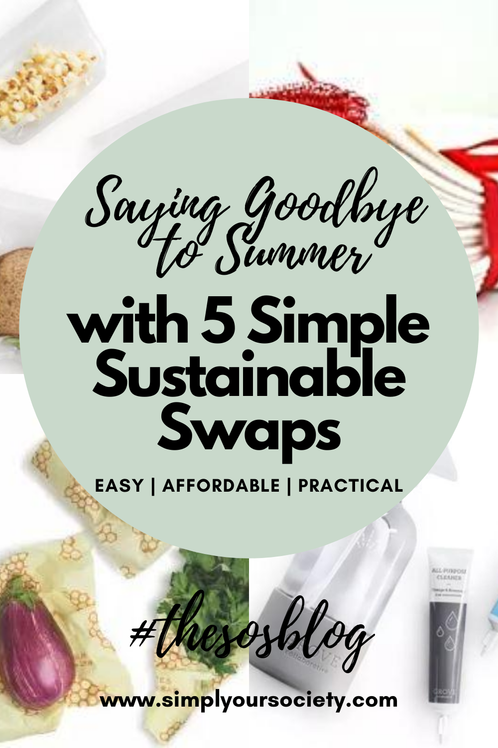 Picture of pinnable pin Saying Goodbye to Summer with 5 Simple Sustainable Swaps, sustainable swaps, zero waste swaps, sustainable swaps for home, earth friendly swaps, stainless steel water, water bottle, stainless steel, produce bags, dryer balls, dryer sheets, plastic cutlery, own reusable, tea bags, free, soap, straws, mentrual cup