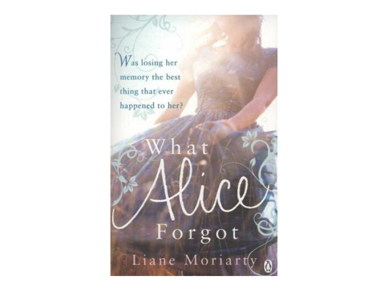 book entitled what alice forgot by liane moriarty, picture on cover of woman in pretty dress, fiction, fiction for women